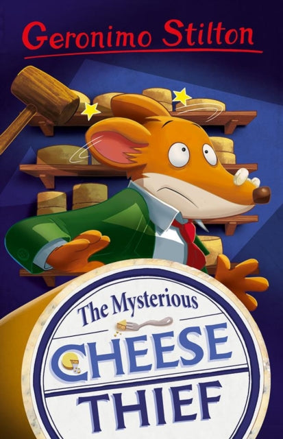 9781782269434-Geronimo Stilton: The Mysterious Cheese Thief