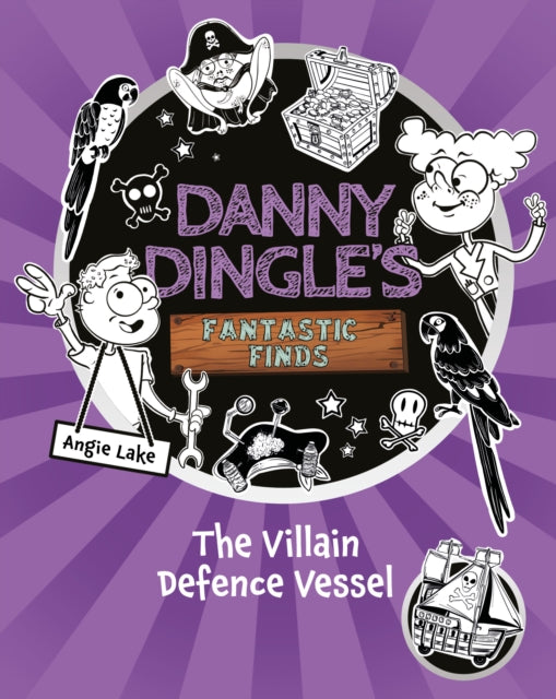 9781782269601-Danny Dingle's Fantastic Finds: The Villain Defence Vessel (book 7)