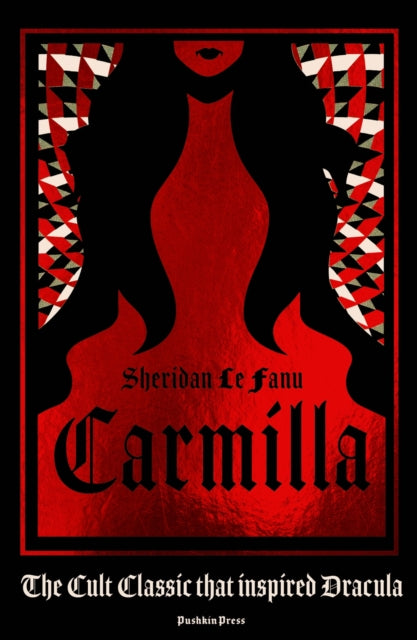9781782275848, Carmilla : The dark sapphic romance that inspired Dracula