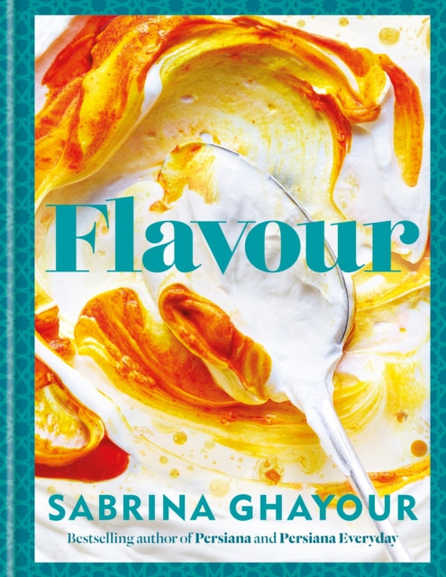 9781783255108-Flavour : Over 100 fabulously flavourful recipes with a Middle-Eastern twist