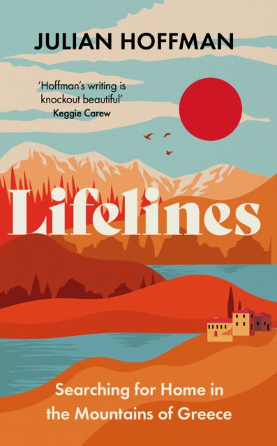 9781783968640-Lifelines : Searching for Home in the Mountains of Greece