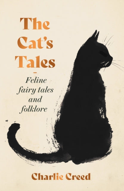 9781783969210, The Cat's Tales : Feline Fairy Tales and Folklore