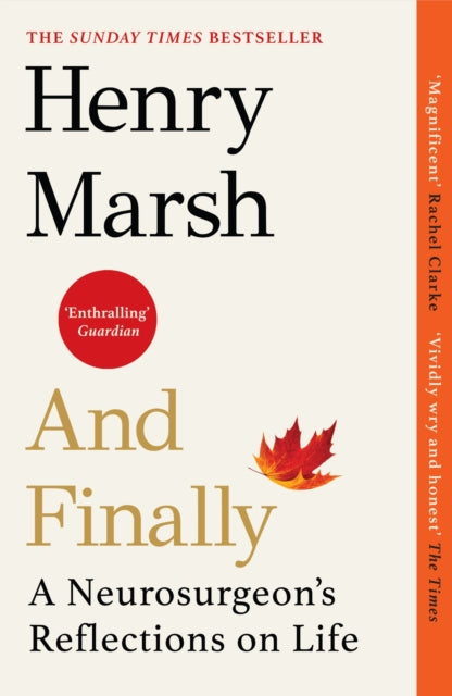 9781784709365-And Finally : A Neurosurgeon's Reflections on Life