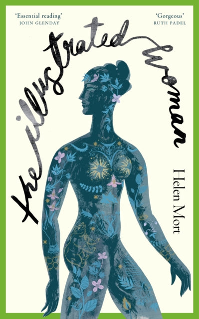9781784743222-The Illustrated Woman : SHORTLISTED FOR THE FORWARD PRIZE 2022