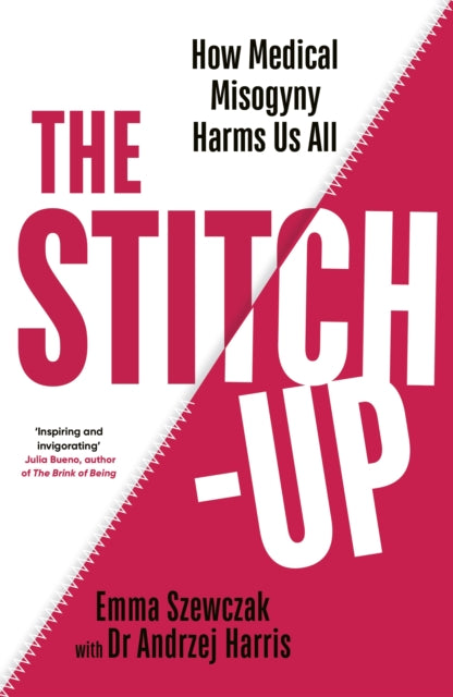 9781784744915-The Stitch-Up : How Medical Misogyny Harms Us All