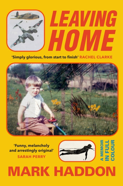9781784746230, Leaving Home : A Memoir in Full Colour