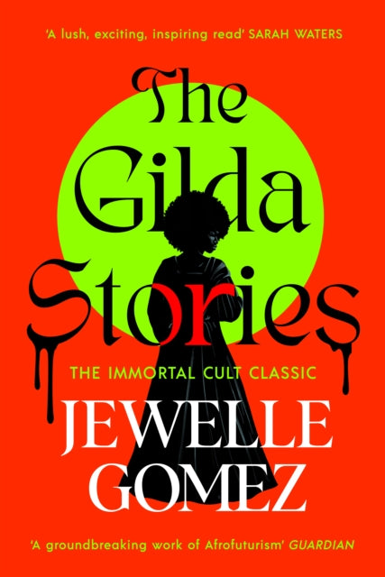 9781784878610-The Gilda Stories : The immortal cult classic