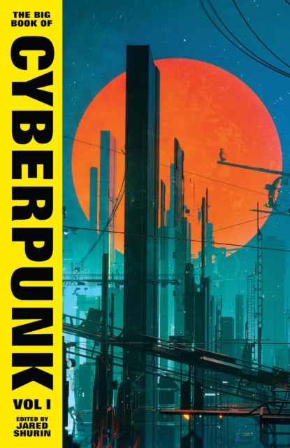 9781784879297-The Big Book of Cyberpunk Vol. 1