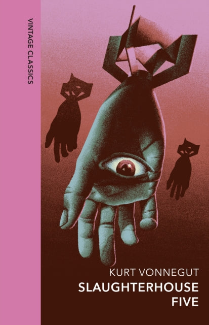 9781784879693-Slaughterhouse 5 : Vintage Quarterbound Classics