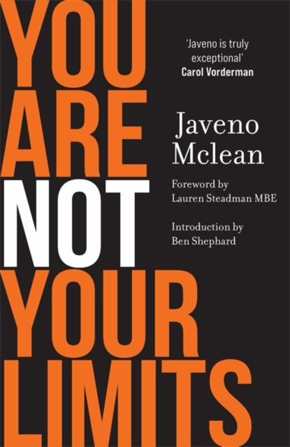 9781785122309-You Are Not Your Limits : Introduction by Ben Shephard