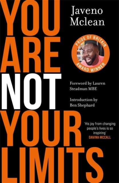 9781785122330, You Are Not Your Limits : Introduction by Ben Shephard