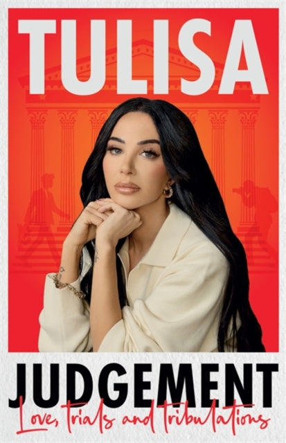 9781785128592, Judgement : The brutally honest memoir from N'Dubz star, Tulisa