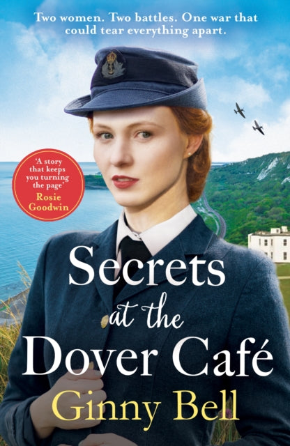 9781785129100, Secrets at the Dover Cafe : The sixth book in the dramatic World War II Dover Cafe series
