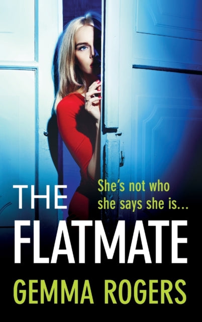 9781785138003-The Flatmate : A completely addictive thriller from Gemma Rogers