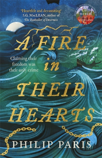 9781785307744, A Fire in Their Hearts : Claiming their freedom was their only crime