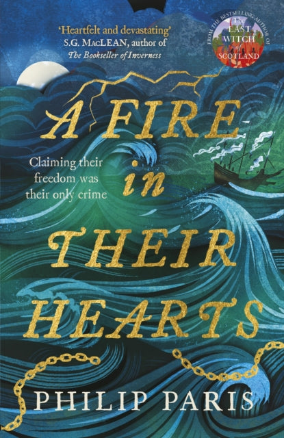 9781785307751, A Fire in Their Hearts : Claiming their freedom was their only crime