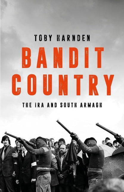 9781785908415-Bandit Country : The IRA and South Armagh