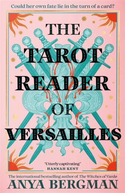 9781786582560-The Tarot Reader of Versailles : The spellbinding new novel from the international bestselling author of THE WITCHES OF VARDO