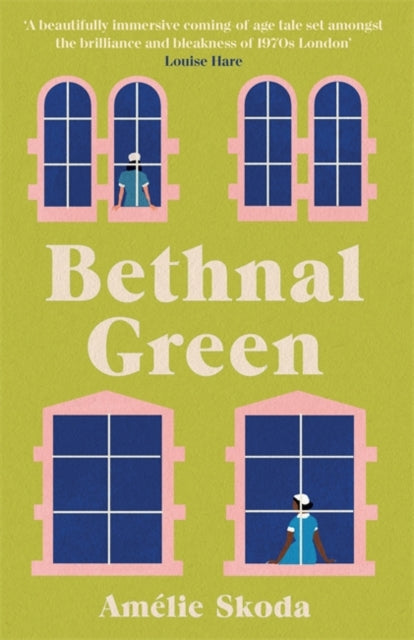 9781786583475-Bethnal Green : The vibrant 1970s set debut novel and love letter to the NHS that is captivating readers