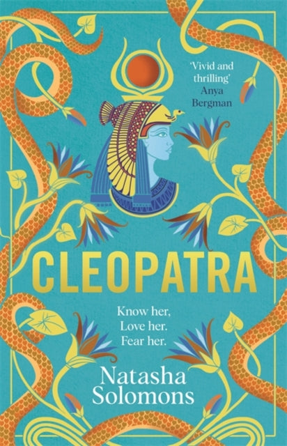 9781786583543, Cleopatra : The captivating new retelling of the story of the legendary Egyptian queen. Meet the real woman behind the myth