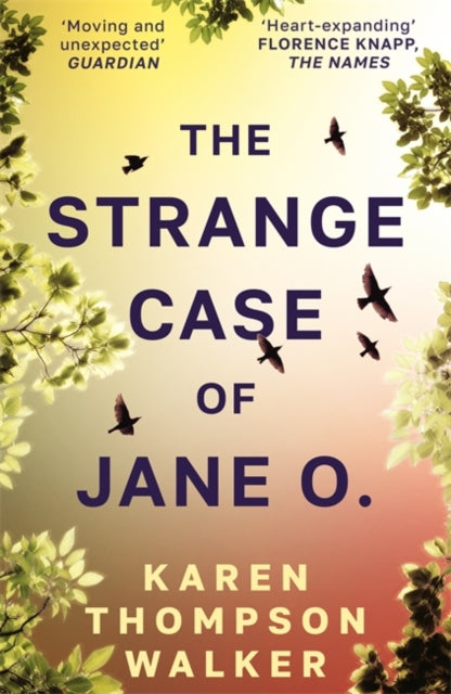 9781786585066, The Strange Case of Jane O. : From the international bestselling author of THE AGE OF MIRACLES - What if you could remember everything, except the day you disappeared?