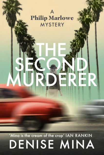9781787302853-The Second Murderer : Journey through the shadowy underbelly of 1940s LA in this new murder mystery