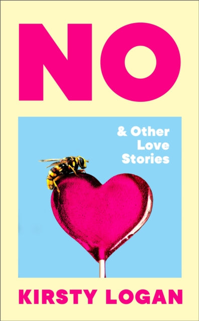 9781787304444-No & Other Love Stories