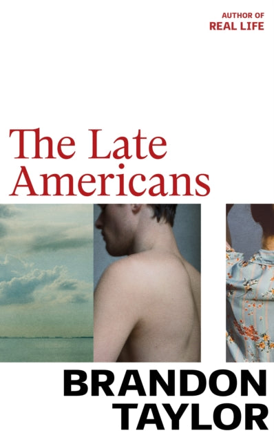 9781787334434-The Late Americans : From the Booker Prize-shortlisted author of Real Life