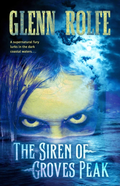 9781787589858, The Siren of Groves Peak