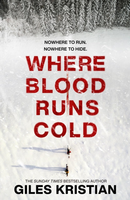 9781787635173-Where Blood Runs Cold : The heart-pounding Arctic thriller