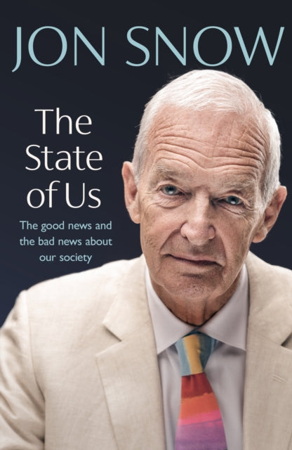9781787635708-The State of Us : The good news and the bad news about our society