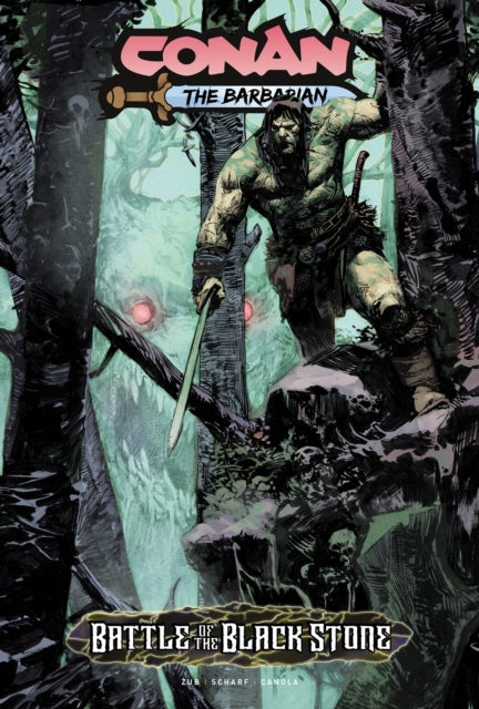 9781787743281-Conan the Barbarian: Battle Of The Black Stone