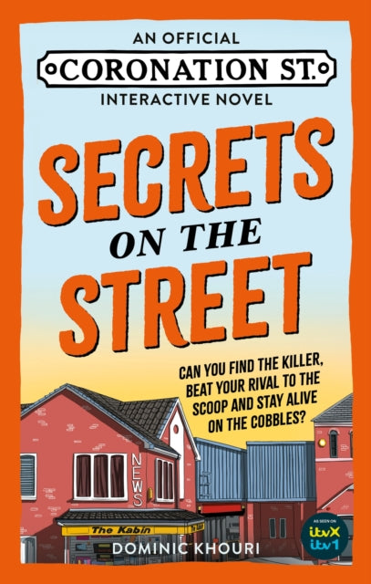 9781788405140, Secrets on the Street : An Official Coronation Street Interactive Novel