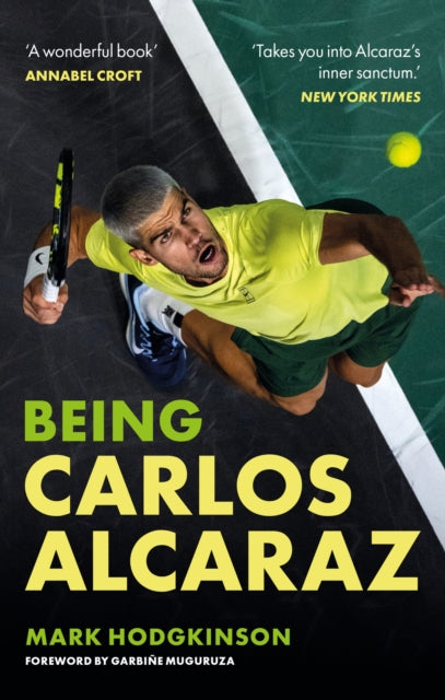 9781788406253, Being Carlos Alcaraz : The Man Behind the Smile - Shortlisted for Charles Tyrwhitt International Sports Book of the Year 2026