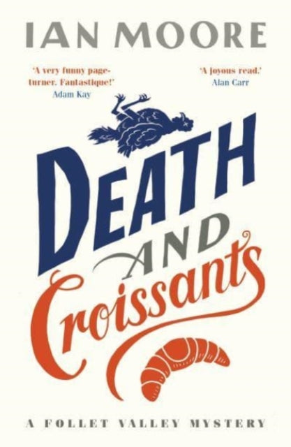 9781788424233-Death and Croissants : The most hilarious murder mystery since Richard Osman's The Thursday Murder Club