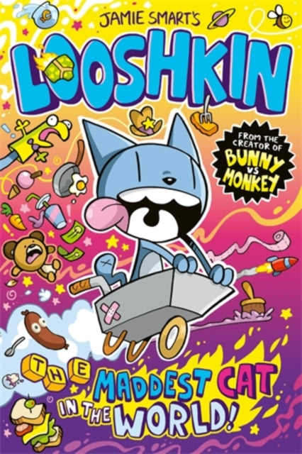 9781788452557-Looshkin: The Maddest Cat in the World (a Phoenix Comic Book, from the million-selling Jamie Smart, Illustrator of the Year)