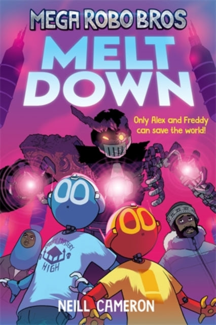 9781788452816-Mega Robo Bros 4: Meltdown (a Phoenix Comic Book)
