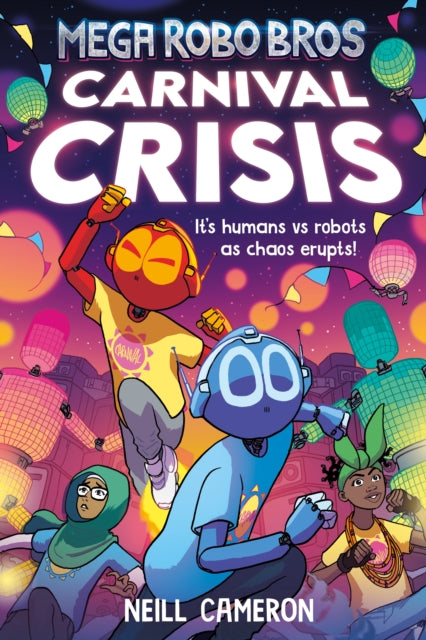 9781788452984-Mega Robo Bros 6: Carnival Crisis (a Phoenix Comic Book)