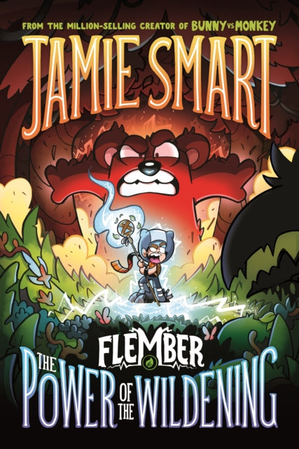 9781788453813, Flember 4: The Power of the Wildening (from the multi-million-selling creative genius Jamie Smart)
