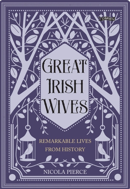 9781788494779, Great Irish Wives : Remarkable Lives from History