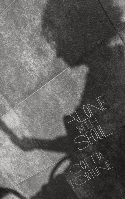 9781788641982, Alone with Seoul