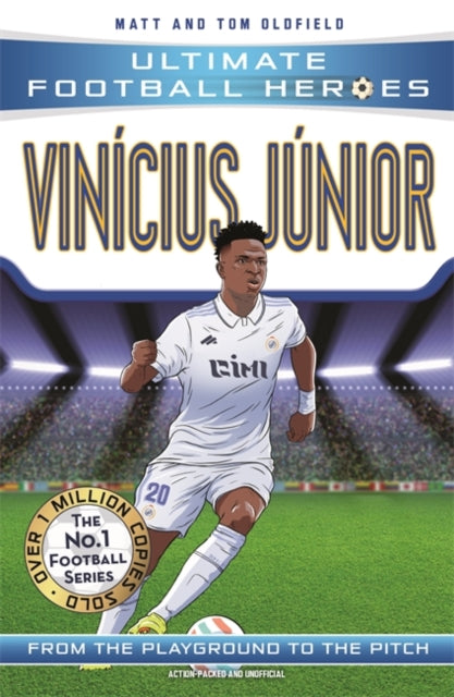 9781789464931-Ultimate Football Heroes: Vinicius Junior (Wing Wizard 4)