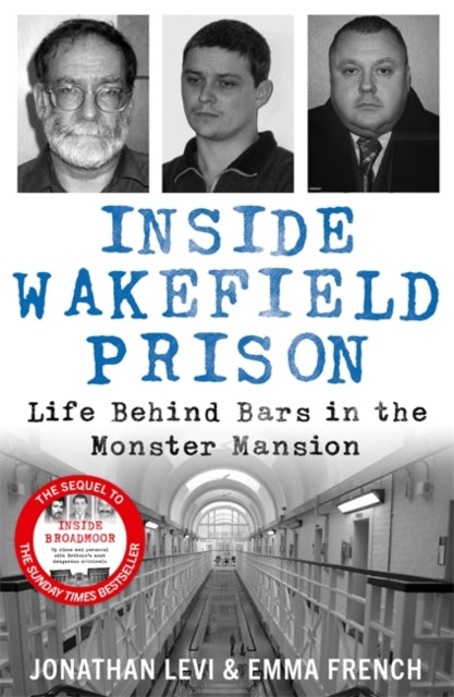 9781789467536-Inside Wakefield Prison : Life Behind Bars in the Monster Mansion