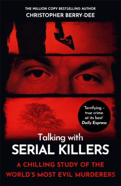 9781789468045-Talking with Serial Killers : A chilling study of the world's most evil people
