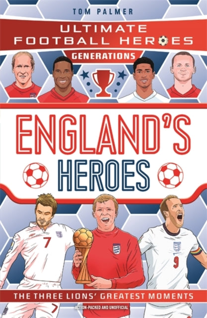 9781789469370, Ultimate Football Heroes Generations: England's Heroes
