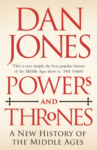 9781789543544-Powers and Thrones : A New History of the Middle Ages