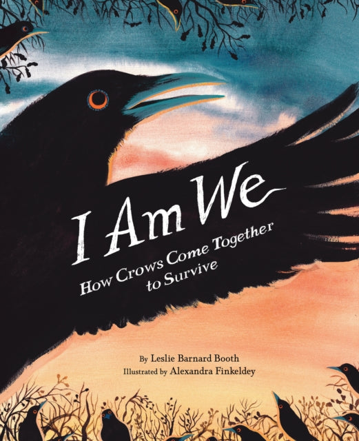 9781797226156, I Am We : How Crows Come Together to Survive