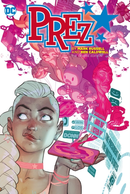 9781799500490-Prez by Mark Russell and Ben Caldwell: The Deluxe Edition