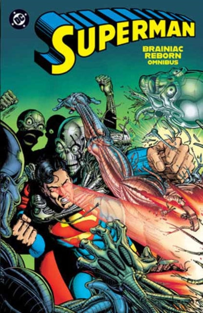 9781799508229, Superman: Brainiac Reborn Omnibus