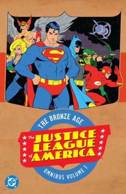 9781799508267, Justice League of America: The Bronze Age Omnibus Vol. 1 (New Edition)